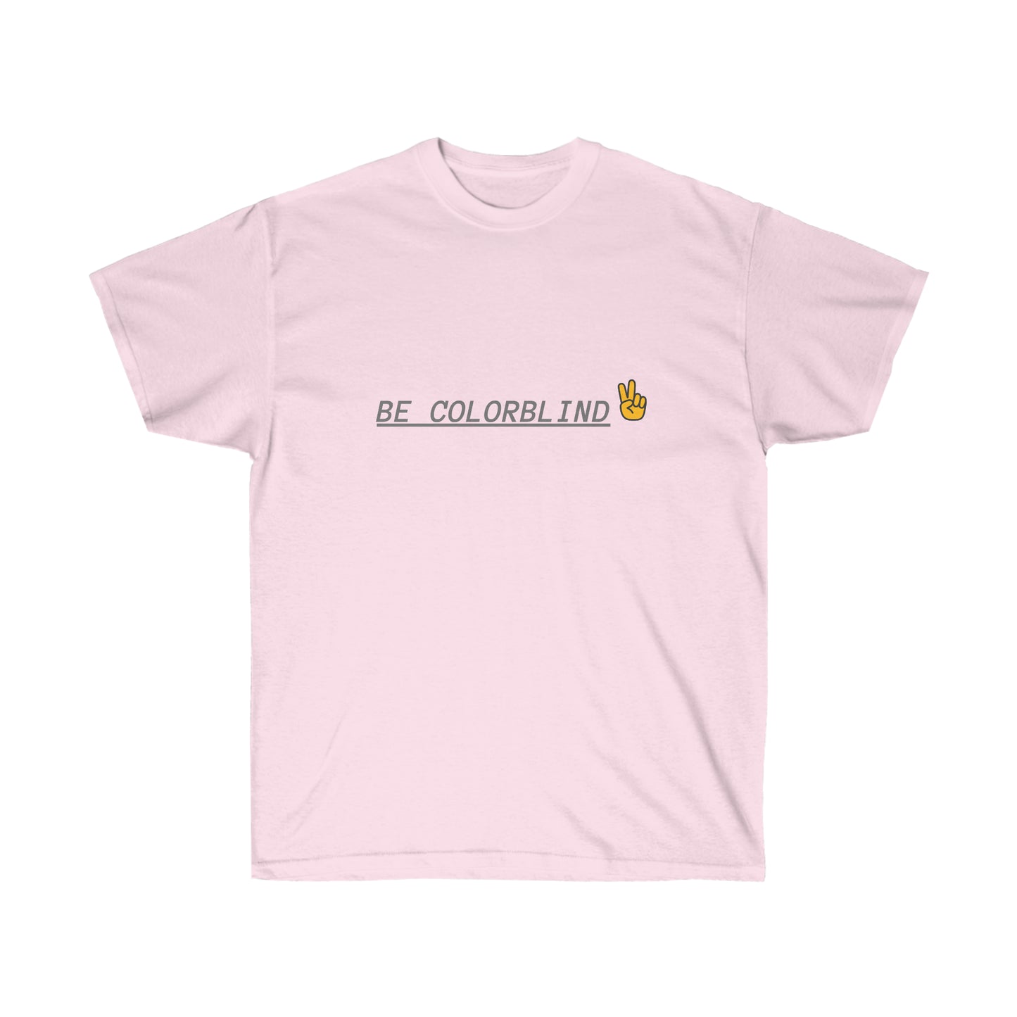 BE COLORBLIND Unisex Ultra Cotton Tee