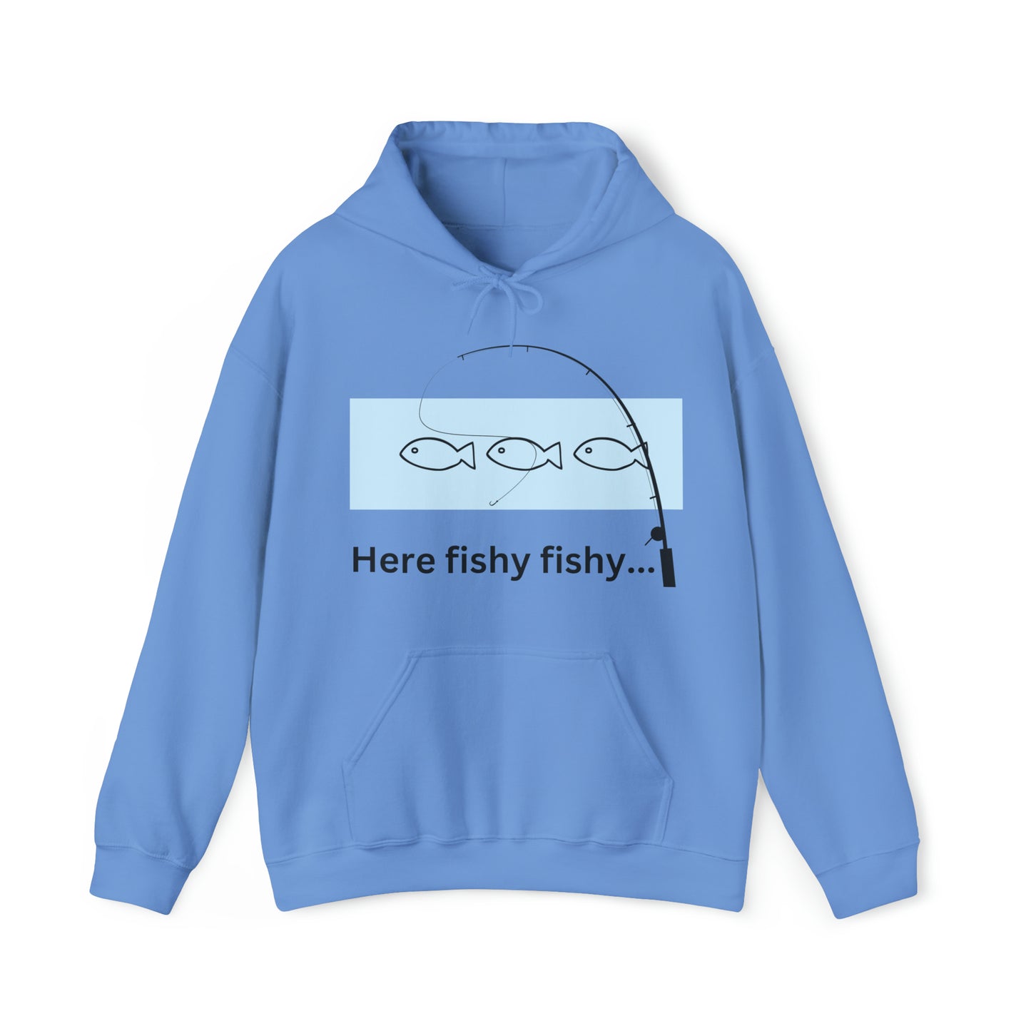 Here Fishy Fishy Hoodie! Unisex Heavy Blend™ Hooded Sweatshirt