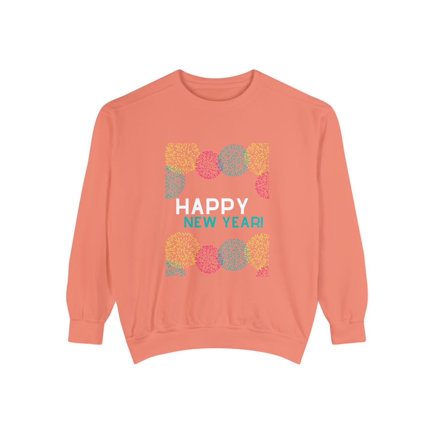 HAPPY NEW YEAR SWEATSHIRT Unisex Garment-Dyed Sweatshirt