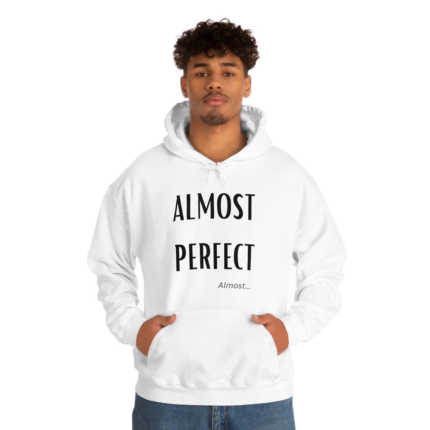 Almost Perfect Hoodie Unisex Heavy Blend™ Hooded Sweatshirt