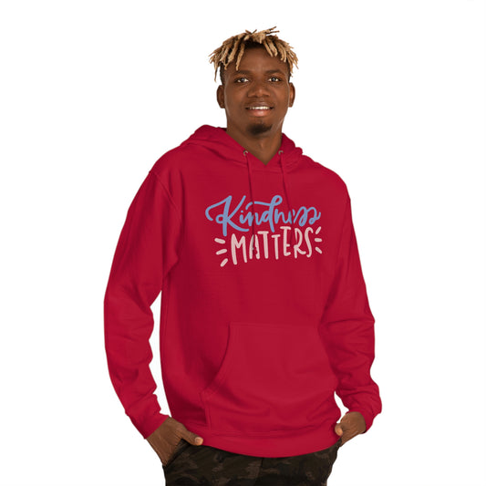 Kindness Matters Unisex Hooded Sweatshirt